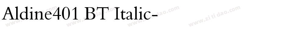 Aldine401 BT Italic字体转换